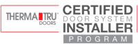 Certified Door System Installer Therma-tru Doors